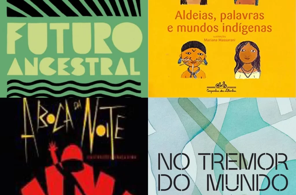 LIVROS PARA ENTENDER MELHOR A CAUSA INDÍGENA