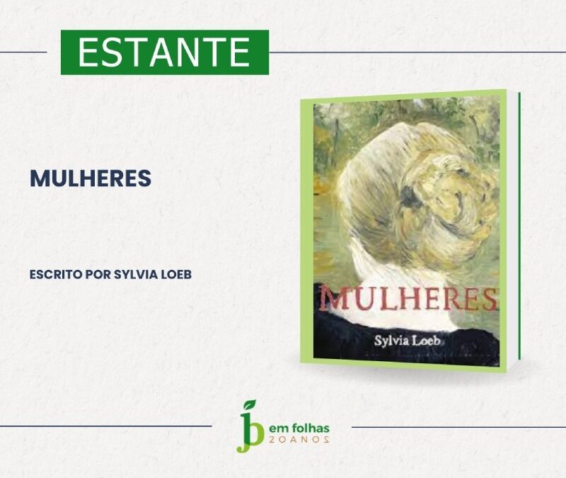 MULHERES E SUAS HISTÓRIAS