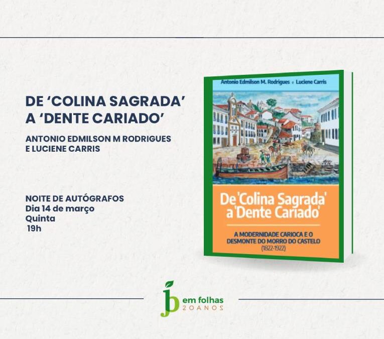 MORRO CASTELO E SUA IMPORTÂNCIA PARA A CIDADE 