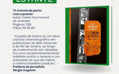 LIVRO REVELA PAIXÃO DE DRUMMOND PELO CINEMA