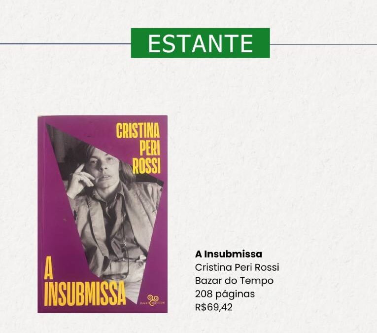 “A INSUBMISSA” ENTRE OS MELHORES 