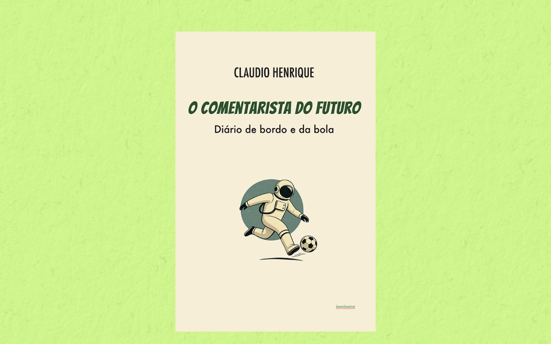 VIAGEM NO TEMPO E PAIXÃO PELO FUTEBOL