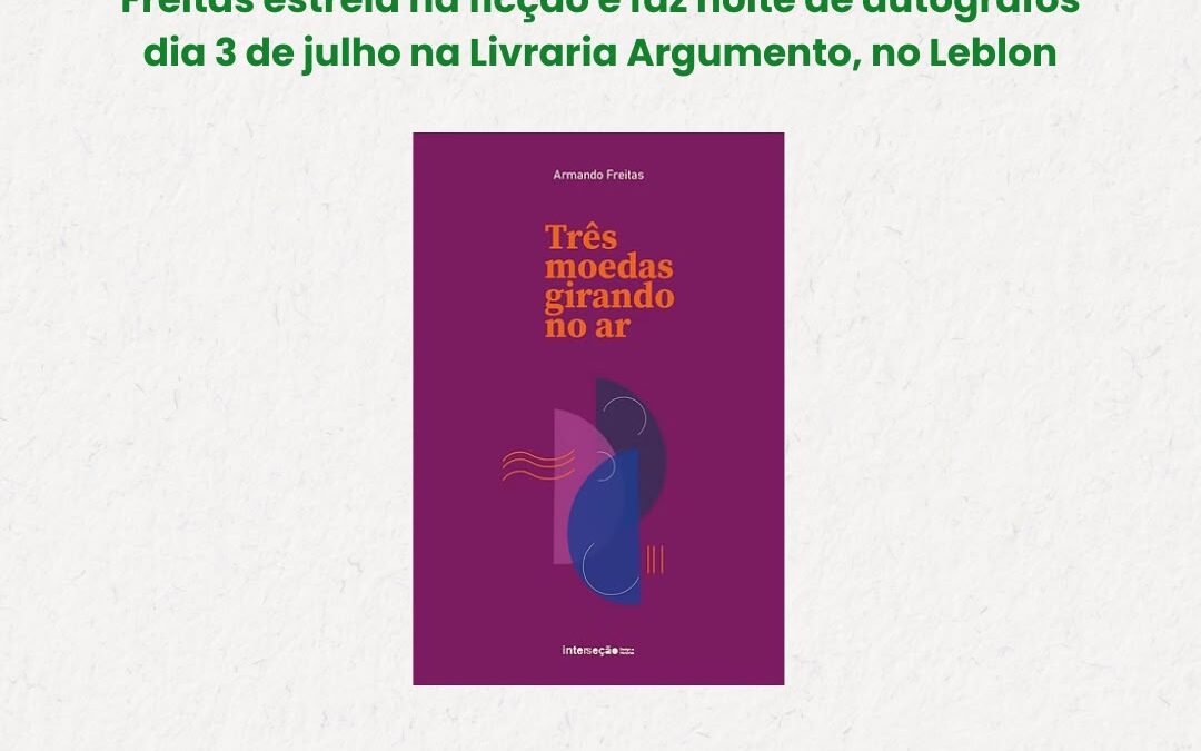 TRÊS MOEDAS, MUITOS DESTINOS