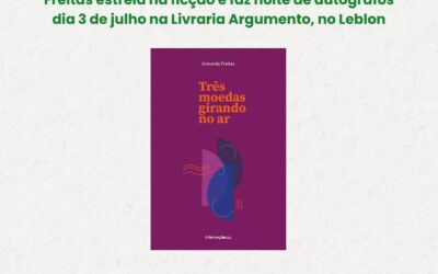 TRÊS MOEDAS, MUITOS DESTINOS